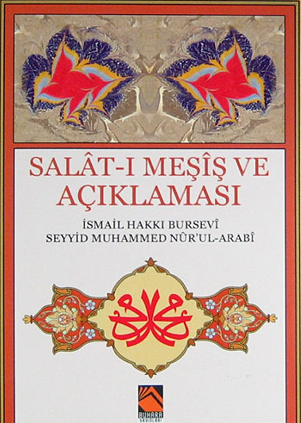 Salat-ı Meşış ve Açıklaması