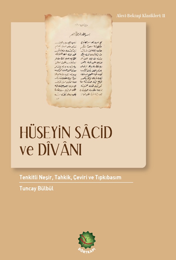 HÜSEYİN SÂCİD VE DÎVÂNI