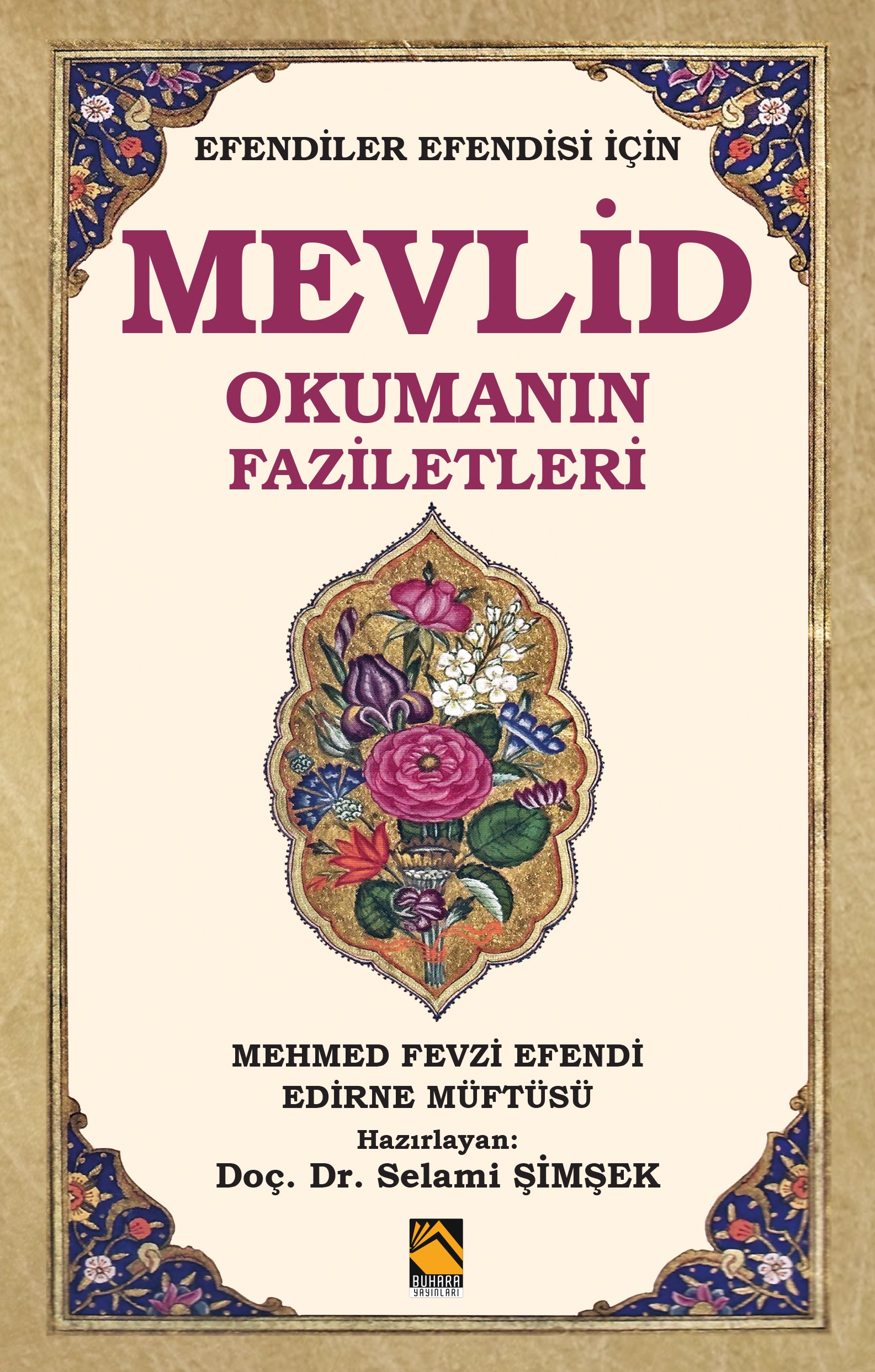 Mevlid Okumanın Faziletleri