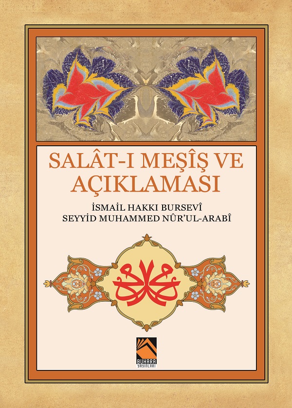 Salat-ı Meşış ve Açıklaması